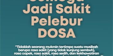 Semoga Jadi Sakit Pelebur Dosa