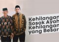Kehilangan Sosok Ayah, Kehilangan yang Besar